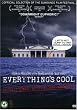Everything's Cool