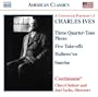 Charles Ives: Three Quarter-Tone Pieces; Five Take-offs; Hallowe'en; Sunrise