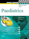 Crash Course: Paediatrics (Crash Course-UK)