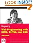 Beginning Web Programming with HTML, XHTML, and CSS (Wrox Programmer to Programmer)