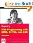 Beginning Web Programming with HTML, XHTML, and CSS (Wrox Programmer to Programmer)