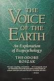 The Voice of the Earth: An Exploration of Ecopsychology