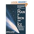 Rain Of Iron And Ice: The Very Real Threat Of Comet And Asteroid Bombardment (Helix Books)