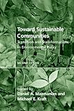 Toward sustainable communities : transition and transformations in environmental policy