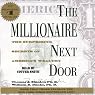 The Millionaire Next Door: The Surprising Secrets of America's Rich