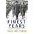Finest Years: Churchill as Warlord 1940-45: Winston Churchill as Warlord 1940-45