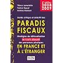 Guide critique et s�lectif des paradis fiscaux : Strat�gies de d�fiscalisation en toute l�galit� des personnes physiques en France et � l'�tranger