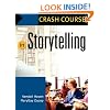 Crash Course in Storytelling