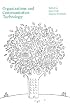 Organizations and Communication Technology