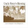 Uncle Percy's Blessing: ****Best Seller****