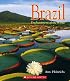 Brazil (Enchantment of the World. Second Series)