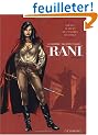 Rani, Tome 1 : B�tarde