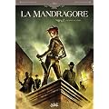 Mandragore, Tome 1 : Une porte sur l'enfer