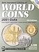 2010 Standard Catalog of World Coins 2001-Date (Standard Catalog of World Coins: 2001-Present)