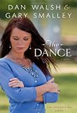 Dance, The: A Novel (The Restoration