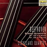 Beethoven: String Quartets Op. 132, Op. 135