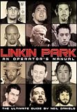 Linkin Park - An Operators Manual