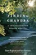 Finding Chandra: A True Washington Murder Mystery