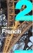 Book Colloquial French 2: The Next Step in Language Learning (Colloquial Series) (Book Only)