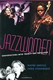 Jazzwomen: Conversations With Twenty-One Musicians (Includes CD)