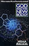 God and the new biology