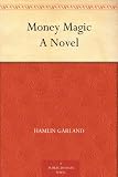 Money Magic A Novel