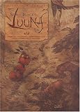 Sur les traces de Luuna, Tome 1 :