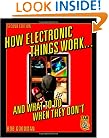 How Electronic Things Work... And What to do When They Don't