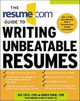 The Resume Guide to Writing Unbeatable Resumes