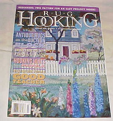 Rug Hooking Volume XIII, Number 5, March/April/May 2002 Craft Book