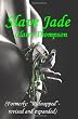 Slave Jade: Formerly Kidnapped - Revised and Expanded