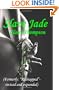 Slave Jade: Formerly Kidnapped - Revised and Expanded