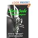 Slave Jade: Formerly Kidnapped - Revised and Expanded