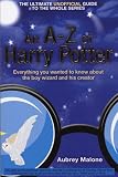 Cover of The A-Z of Harry Pottern by Aubrey Malone 1905548974