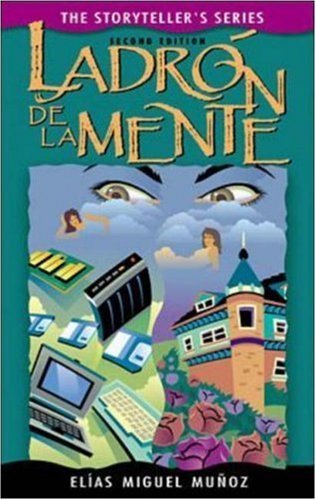 Ladron de la mente by Elías Miguel Muñoz (1999-12-20)