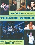 Theatre World Volume 58 - 2001-2002: Hardcover