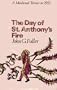 The day of St Anthony's Fire