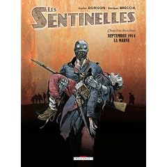 Les sentinelles, Tome 2 : Septembre 1914 La Marne