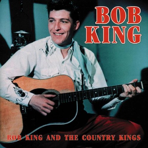 Produkt-Bild: Bob King & the Country Kings
