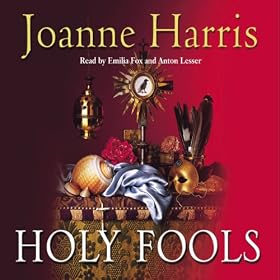 Holy Fools (Unabridged)