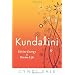 Kundalini: Divine Energy, Divine Life