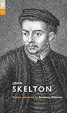 John Skelton : poems