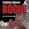 Rogue: An Ike Schwartz Mystery