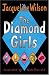 The Diamond Girls