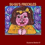 Su-Su's Frecklesby Suzanne Berton A(c)