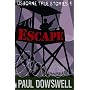 Escape (Usborne True Stories)