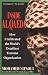 Inside Al Qaeda: How I Infiltrated the World's Deadliest Terrorist Organization