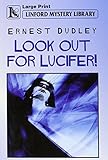 Look out for Lucifer!