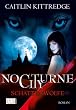 Nocturne City 01. Schattenw�lfe