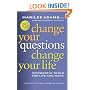 Change Your Questions, Change Your Life: 10 Powerful Tools for Life and Work (BK Life (Paperback))